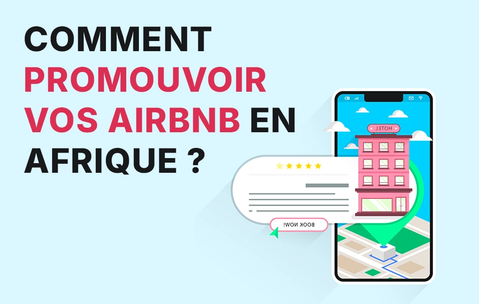 5 plateformes pour promouvoir ses logements meublés en Afrique